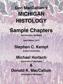 Don MacCallum's Michigan Histology, Sample Chapters by Stephen C. Kempf, Michael Hortsch & Donald K. MacCallum