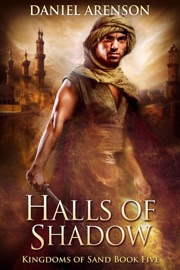 Halls of Shadow - Daniel Arenson