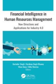 Financial Intelligence in Human Resources Management - Gurinder Singh, Hardeep Singh Dhanny, Vikas Garg & Silky Sharma