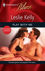 Play with Me - Leslie Kelly