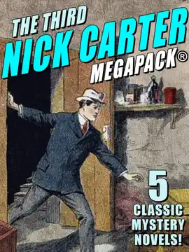 Read: Book The Third Nick Carter MEGAPACK®