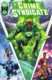 Crime Syndicate (2021-) #4 - Andy Schmidt, Kieran McKeown & Bryan Hitch