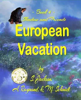 Read: Shadow and Friends European Vacation Book