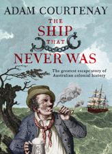 The Ship That Never Was - Adam Courtenay Cover Art