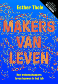 Makers van leven - Esther Thole