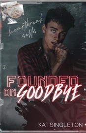Download Founded on Goodbye