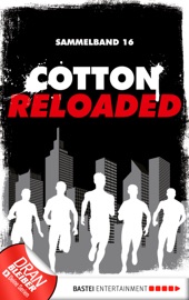 Cotton Reloaded - Sammelband 16 - Oliver Buslau, Timothy Stahl & Alfred Bekker