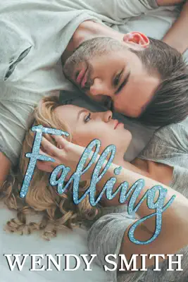 Falling by Wendy Smith & Ariadne Wayne book