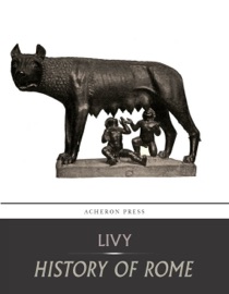 History of Rome - Livy