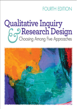 Qualitative Inquiry and Research Design: Choosing Among Five Approaches 4th Edition - John W. Creswell Cover Art