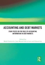 Accounting and Debt Markets - Mark Clatworthy, Juan Manuel García Lara & Edward Lee