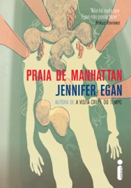 Praia de Manhattan - Jennifer Egan