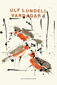 Vardagar 4 - Ulf Lundell