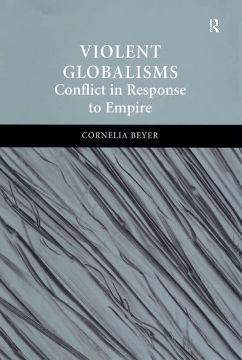 Violent Globalisms