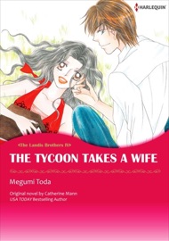 The Tycoon Takes A Wife - Megumi Toda