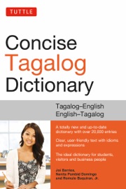Tuttle Concise Tagalog Dictionary - Joi Barrios, Maria Cora Labobis & Nenita Pambid Domingo