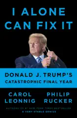I Alone Can Fix It