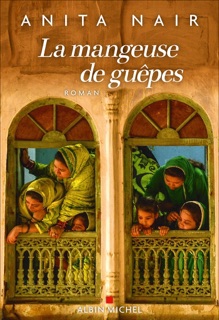 La Mangeuse de guêpes by Anita Nair & Patricia Barbe-Girault