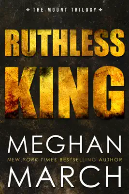 Ruthless King by Meghan March book