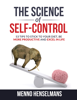 The Science of Self-Control - Menno Henselmans
