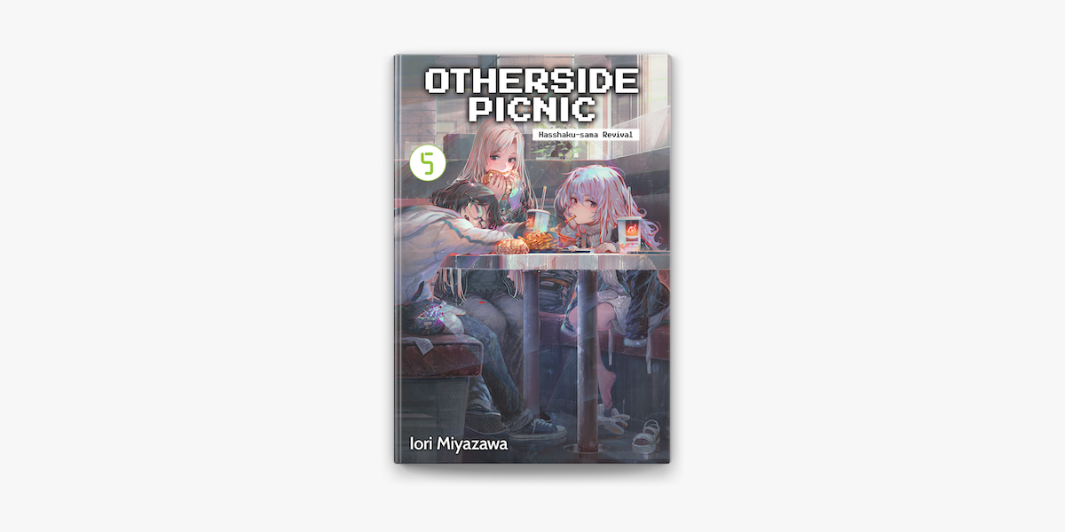 Otherside Picnic: Volume 4 by Iori Miyazawa