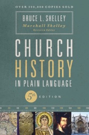 Church History in Plain Language - Bruce Shelley