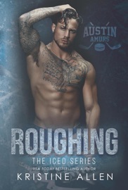 Roughing - Kristine Allen