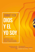 Dios y el Yo Soy - Emmet Fox