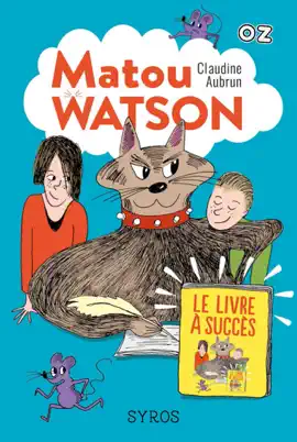 Read: Book Matou Watson - tome 2 Le livre à succès