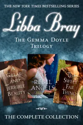 Read: The Gemma Doyle Book Trilogy