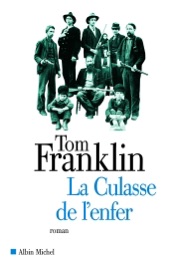 La Culasse de l'enfer - François Lasquin, Tom Franklin & Lise Dufaux