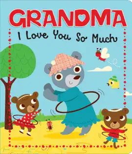 Read: Grandma, Book I Love You So Much
