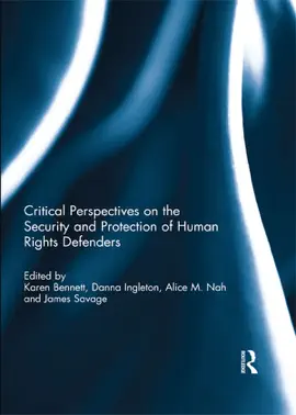 Read: Critical Perspectives on the Security and Protection of Book Human Rights Defenders