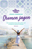 Dromen jagen - Anna Thomas