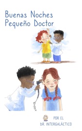 Buenas Noches Pequeño Doctor