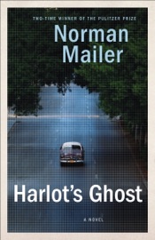 Harlot's Ghost - Norman Mailer
