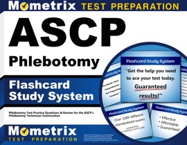 ASCP Phlebotomy Exam Flashcard Study System