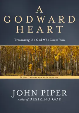 Read: Book A Godward Heart