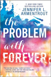 The Problem with Forever - Jennifer L. Armentrout