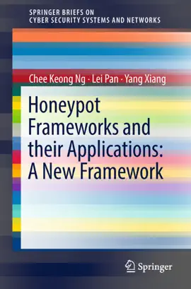 Read: Honeypot Frameworks and Their Applications: A New Framework Book
