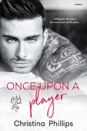 Once Upon A Player - Christina Phillips