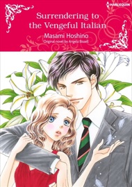 Surrendering To The Vengeful Italian - Masami Hoshino & Angela Bissell