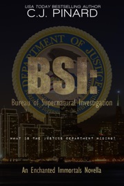 BSI: Bureau of Supernatural Investigation - C.J. Pinard