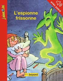L'espionne frissonne