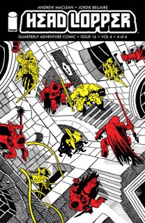 Head Lopper #16 by Andrew MacLean