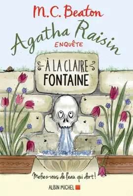 Read: Agatha Raisin enquête 7 Book - A la claire fontaine