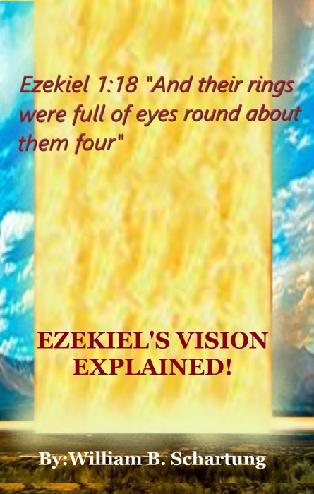 Ezekiel's Vision Explained