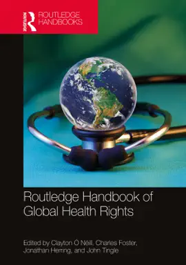 Read: Routledge Handbook of Global Health Rights Book