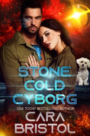 Stone Cold Cyborg - Cara Bristol by  Cara Bristol PDF Download