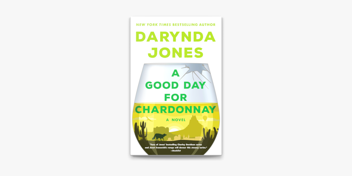 A Good Day For Chardonnay En Apple Books